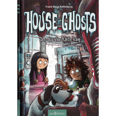 House of Ghosts - Der aus der Kälte kam - Frank M. Reifenberg