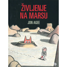 Življenje na Marsu - Jon Agee