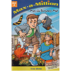 Max a  Million - Max the business man - Trina Wiebe