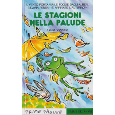 Le stagioni nella palude - Silvia Vignale